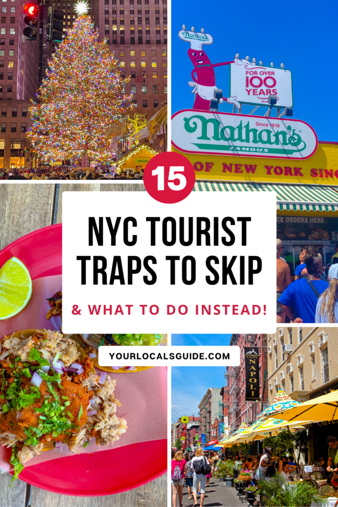 NYC tourist traps to skip