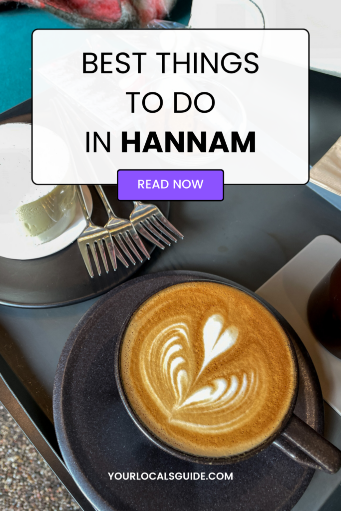 best things to do in hannam-dong