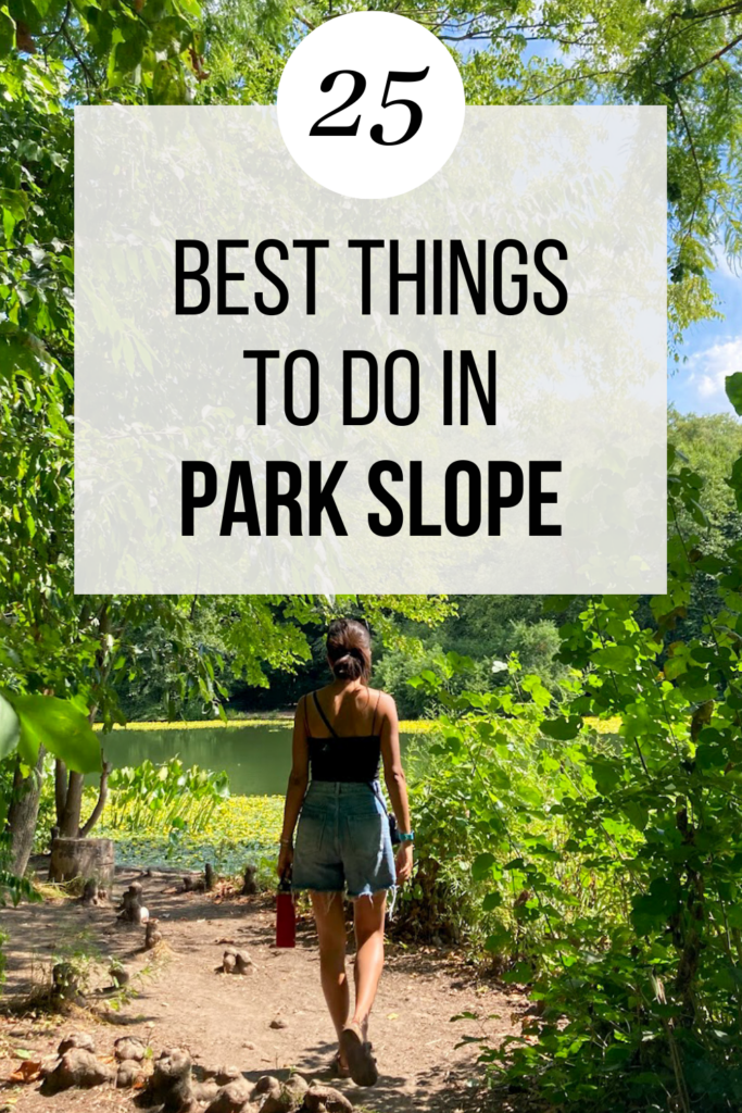 best things to do in park slope brooklyn