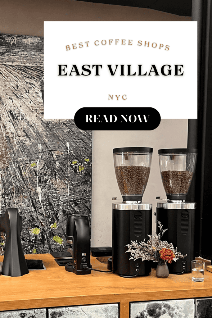 Best Coffee Shops in East Village With Great Vibes | Your Local&rsquo;s 